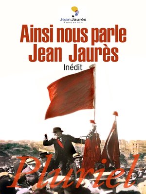 cover image of Ainsi nous parle Jean Jaurès
